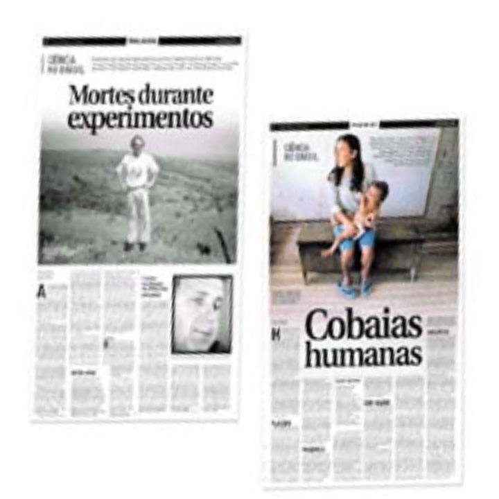 Fonte: Portal Geladés Duas matérias do jornal Correio Brasiliense, a primeira matéria fala sobre mortes durante experimentos e a segunda fala sobre cobaias humanas.