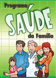 Cartaz de divulgação do Programa Saúde da Família.