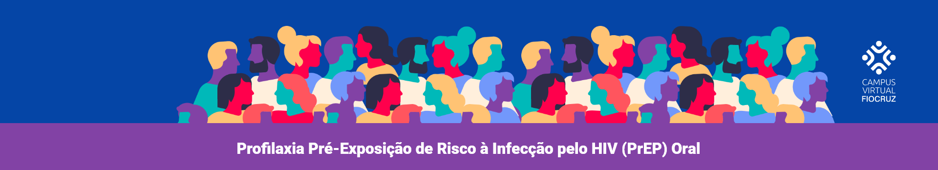 Capa do curso de PROFILAXIA PRÉ-EXPOSIÇÃO DE RISCO À INFECÇÃO PELO HIV (PrEP) Oral