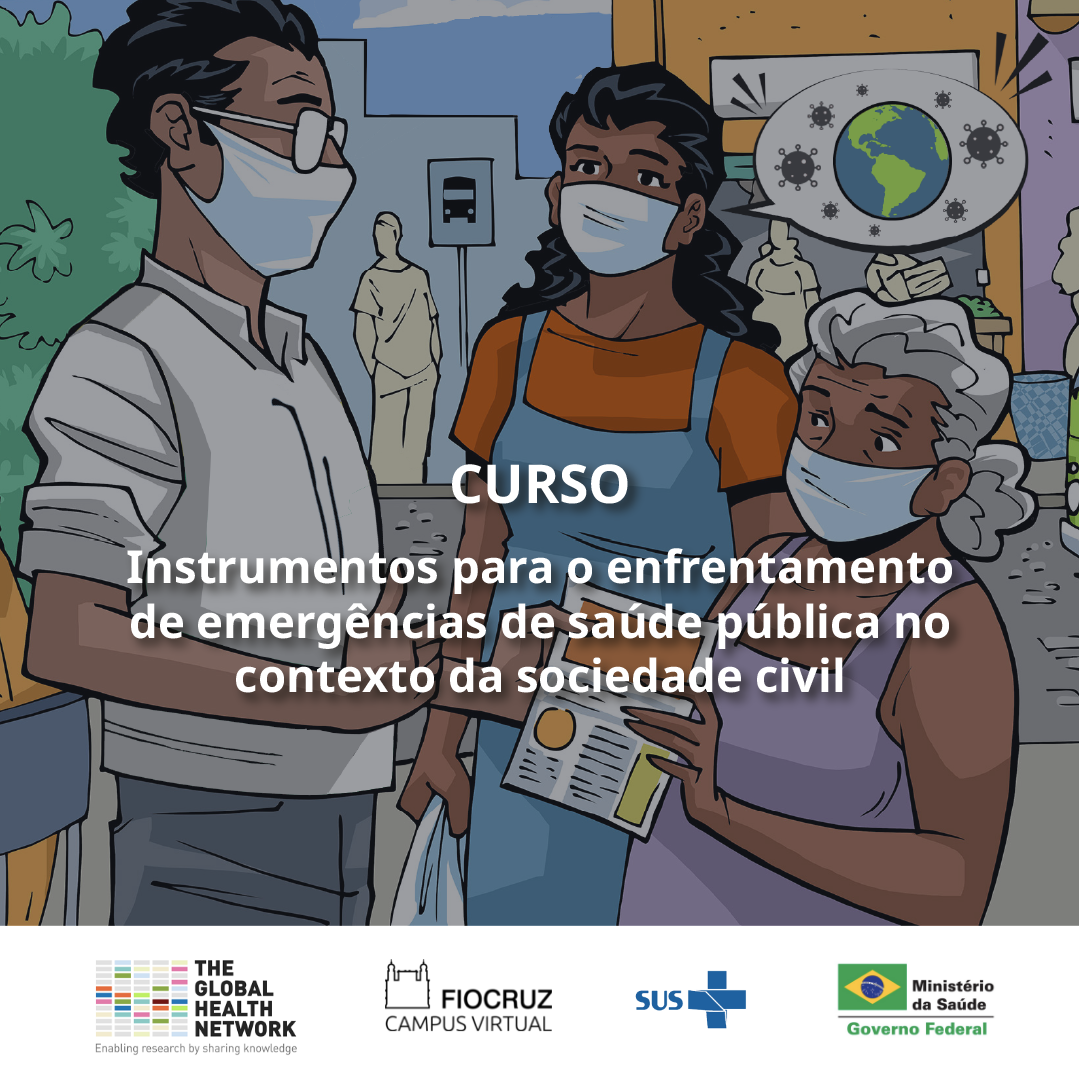 Instrumentos para o enfrentamento de emergências de saúde pública no contexto da sociedade civil